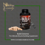Bulk Extreme Capsules – High-Performance Muscle-Building Formula